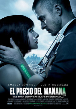 El Precio Del Mañana (2011) poster